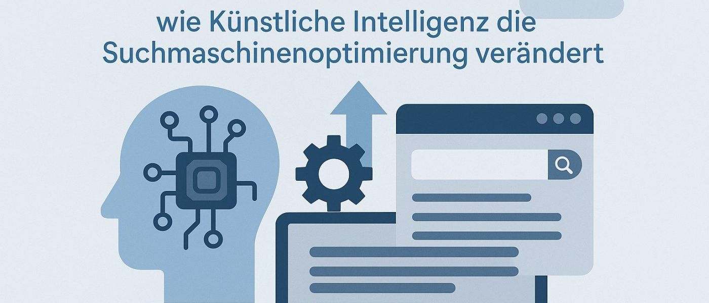 “KI-basierte Algorithmen revolutionieren SEO: Wie K&uuml;nstliche Intelligenz Suchmaschinenoptimierung ver&auml;ndert”